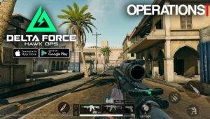 Delta Force Mobile, game FPS mobile, perang taktis, update Delta Force, operator Delta Force, grafis Delta Force