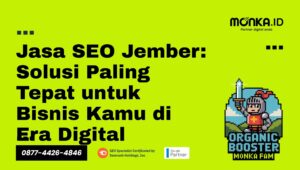 Jasa SEO Jember Murah dan Bergaransi