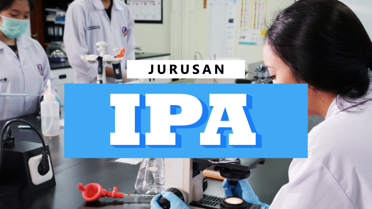 Mengupas Jurusan MIPA SMA Adalah
